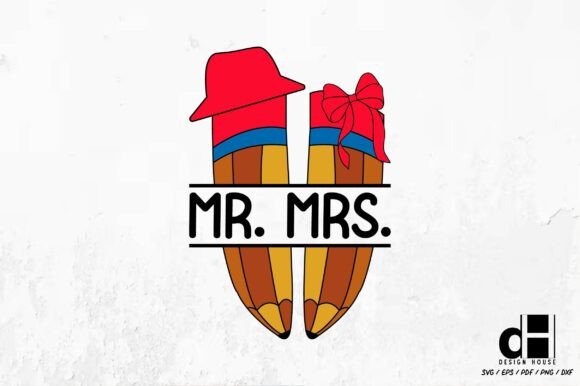 Back to School Mr. MRS. SVG PNG Graphics for Crafts