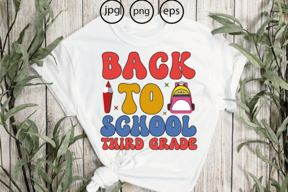Back to School Third Grade Graphics for T-Shirt Designs