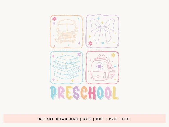 Preschool Back to School SVG Graphics for Crafts