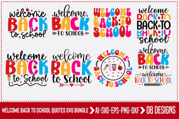 Welcome Back to School Quotes SVG Bundle: Graphics for Crafts