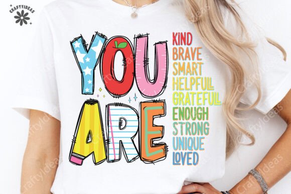 You Are Kind PNG: Teacher Graphics for T-Shirt Designs